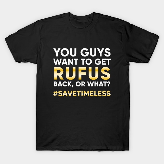 #SaveTimeless T-Shirt by runningfox